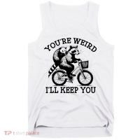 You’re Weird I'll Keep You Funny Meme Racoon Bicycle Retro Tank Top thumb 0