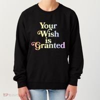 Your Wish Is Granted Women's Sweatshirt thumb 0