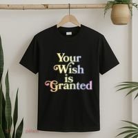 Your Wish Is Granted T-Shirt thumb 2