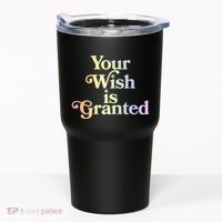 Your Wish Is Granted Tumbler thumb 0