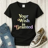 Your Wish Is Granted Women's T-Shirt thumb 3
