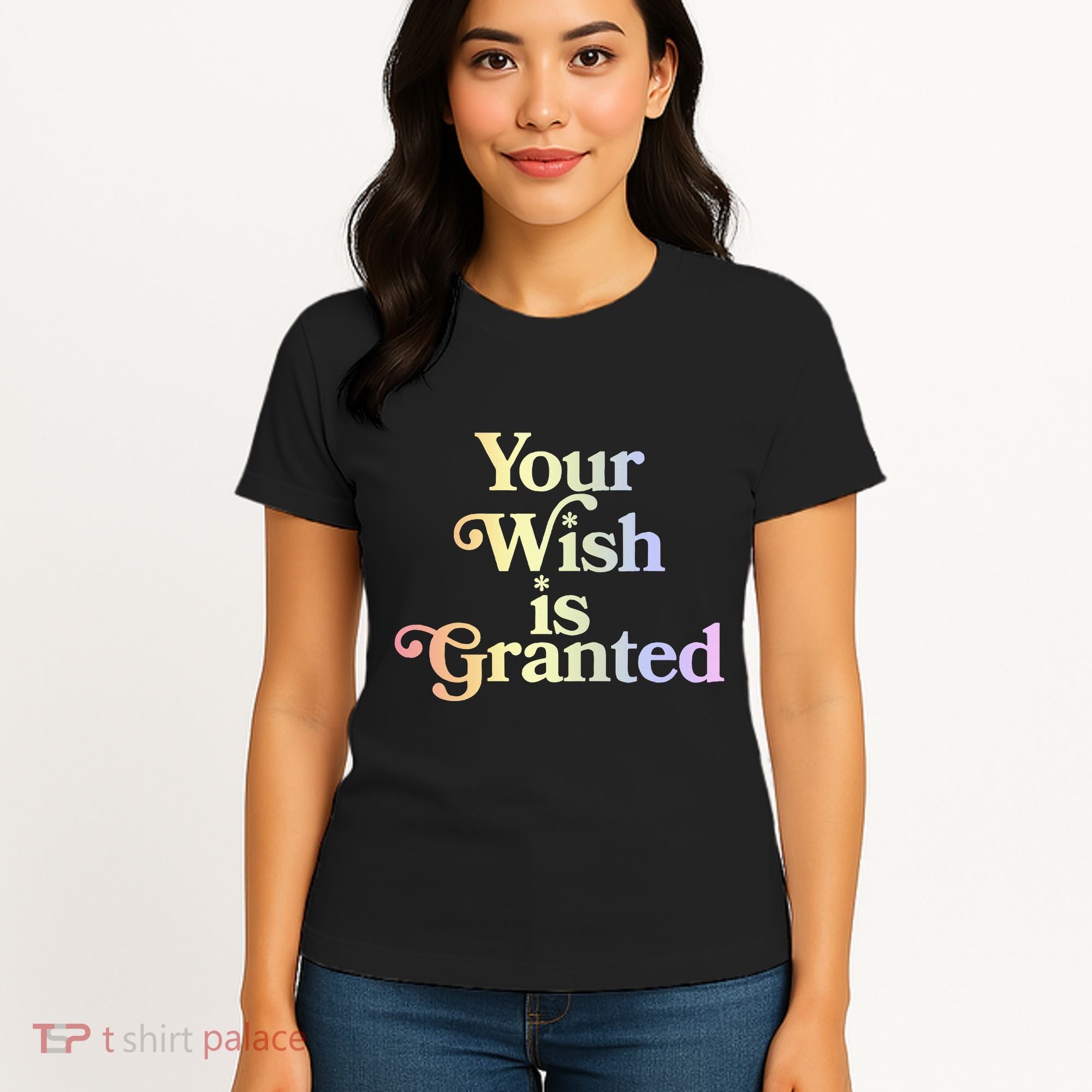 Your Wish Is Granted Women's T-Shirt