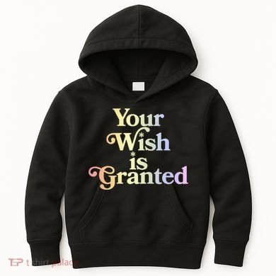 Your Wish Is Granted Kids Hoodie