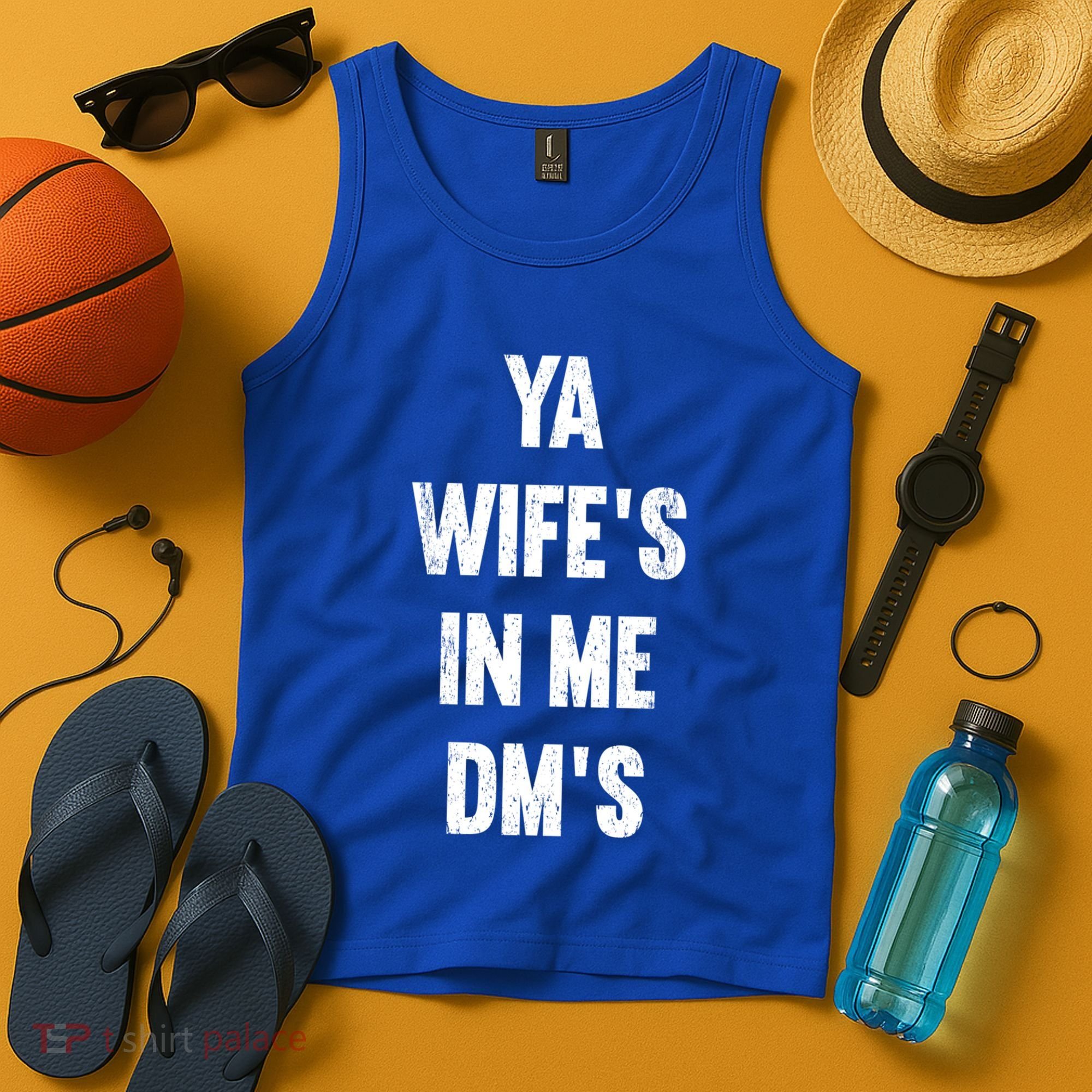 Ya WifeS In Me DmS Funny Shocker Dadabase Dad Jokes Gift Tank Top