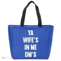 Ya WifeS In Me DmS Funny Shocker Dadabase Dad Jokes Gift Tote Bag thumb 0