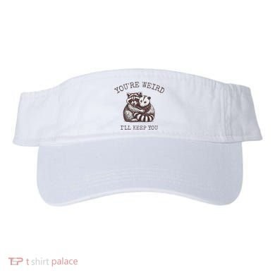 YouRe Weird ILl Keep You!! Visor