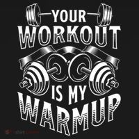 Your Workout Is My Warm Up Cardio Exercise Weight Fitness Polo thumb 3