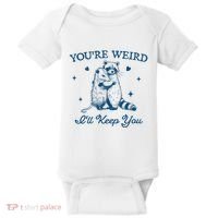 You’Re Weird I’Ll Keep You Funny Raccoon And Possum Baby Bodysuit thumb 0