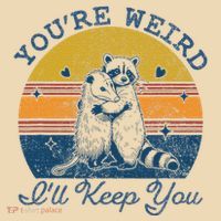 YouRe Weird ILl Keep You!! Tote Bag thumb 4