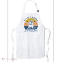 YouRe Weird ILl Keep You!! Apron thumb 0