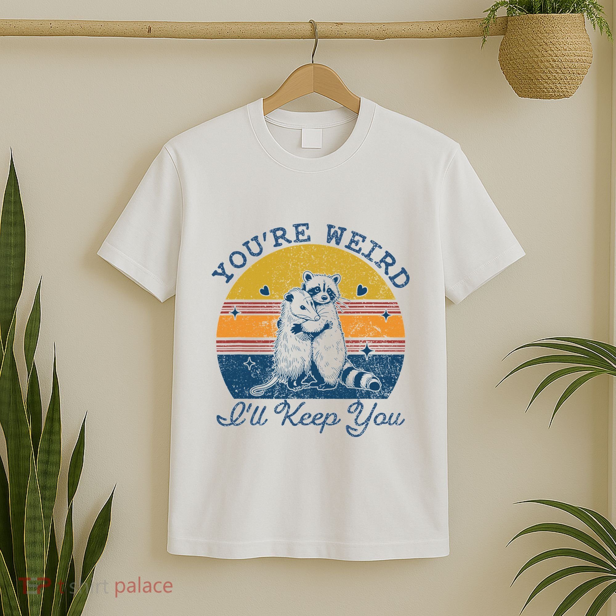 YouRe Weird ILl Keep You!! T-Shirt