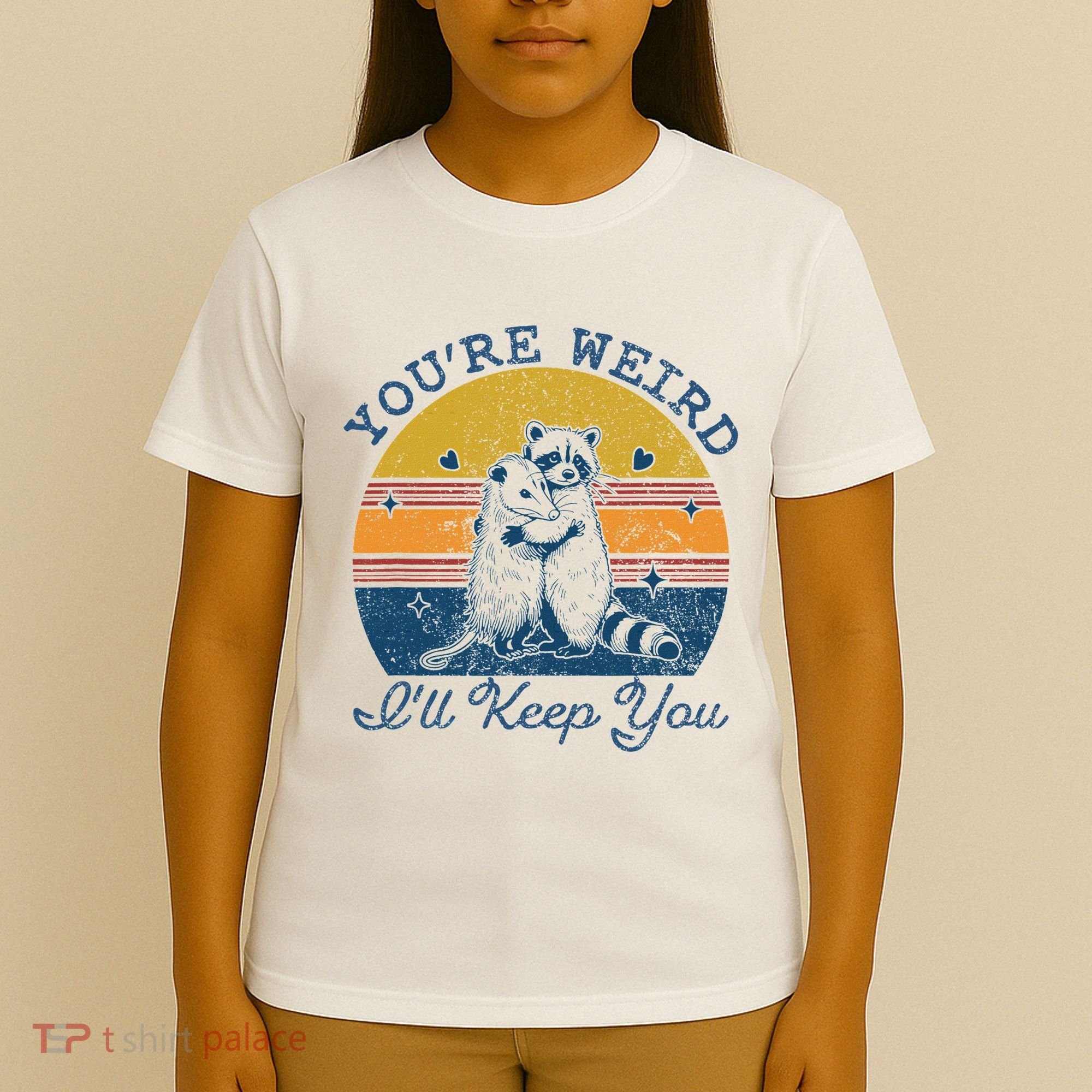 YouRe Weird ILl Keep You!! T-Shirt