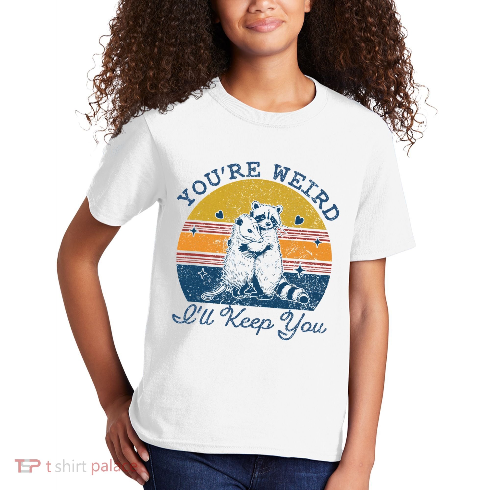 YouRe Weird ILl Keep You!! Kids T-Shirt