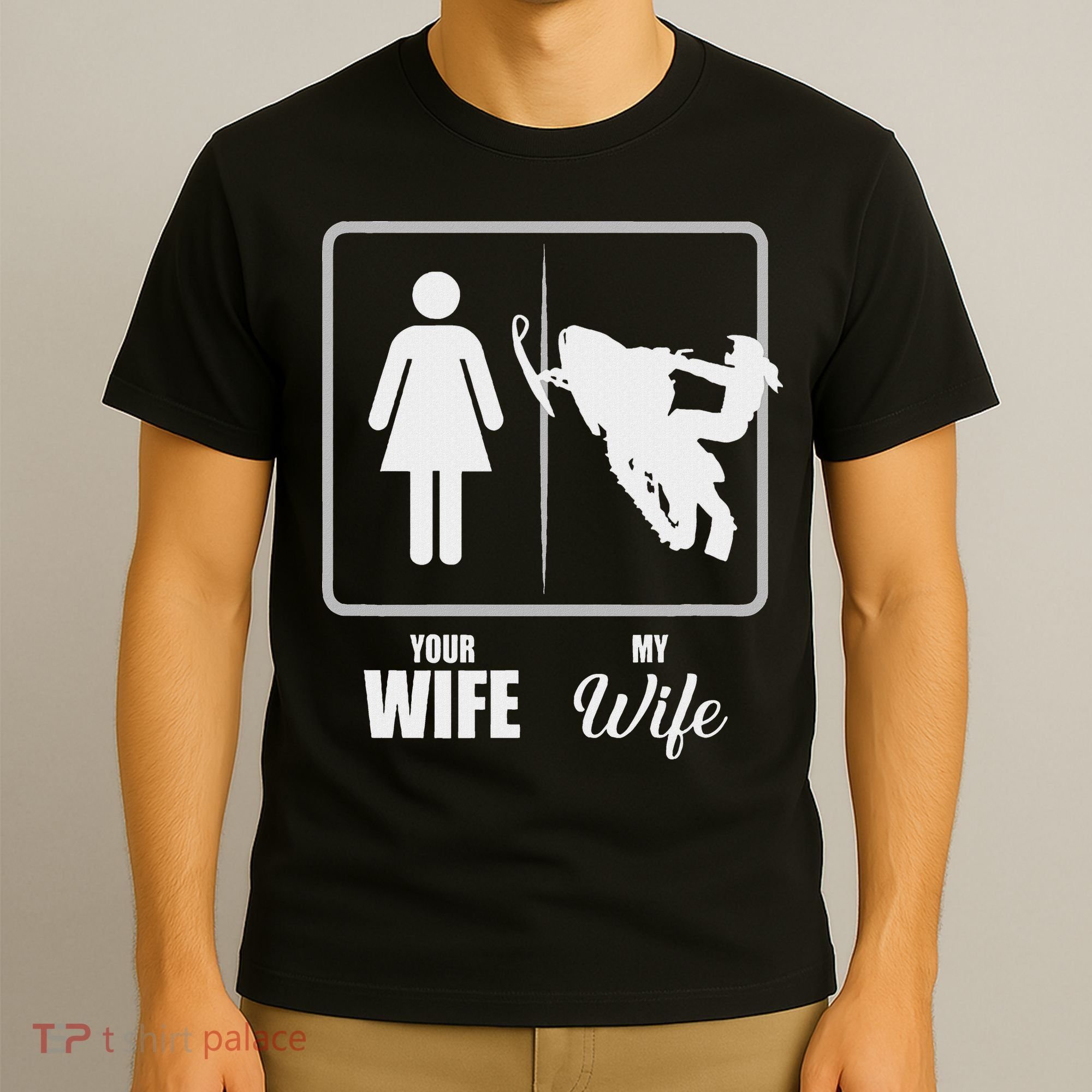 Your Wife My Wife Snowmobile Valentine T-Shirt
