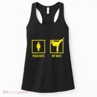 Your Wife My Wife Graphic Martial Arts Women's Tank Top thumb 0