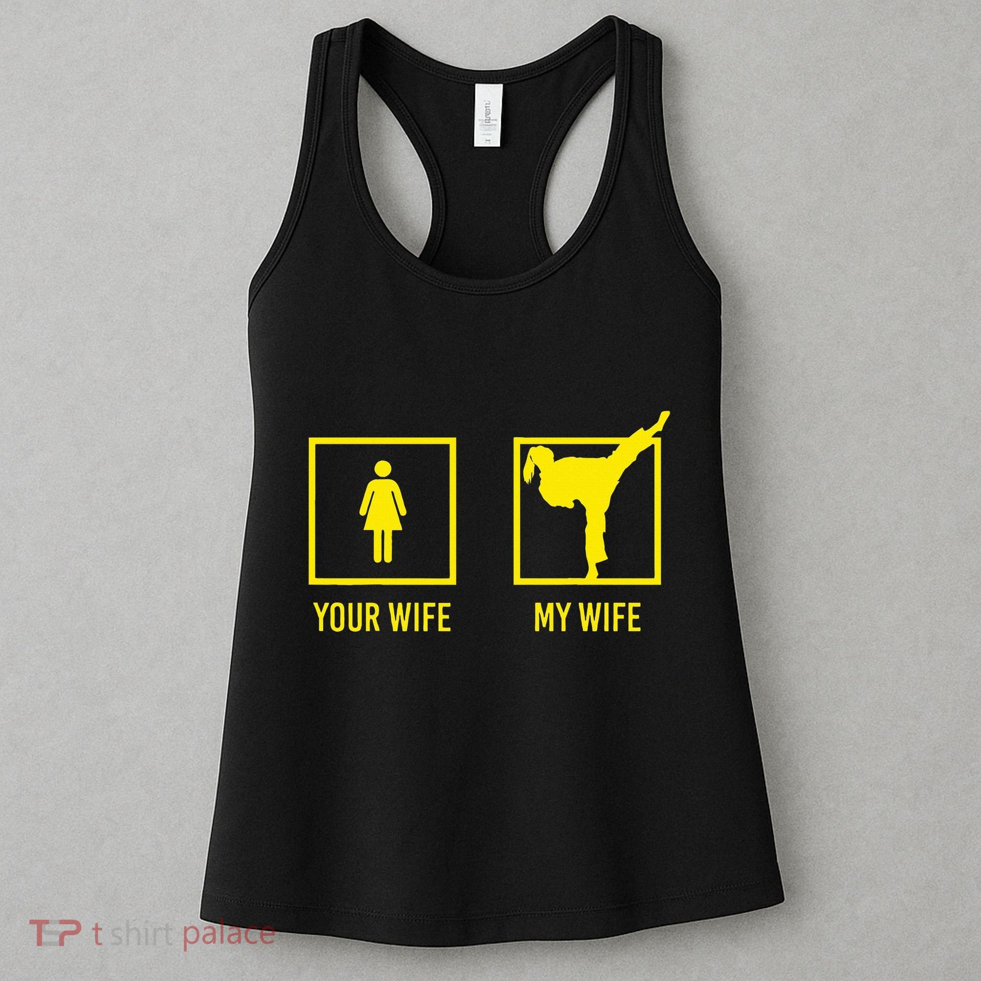 Your Wife My Wife Graphic Martial Arts Women's Tank Top