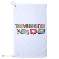 Your Words Matter AAC SPED Teacher Neurodiversity Golf Towel thumb 0