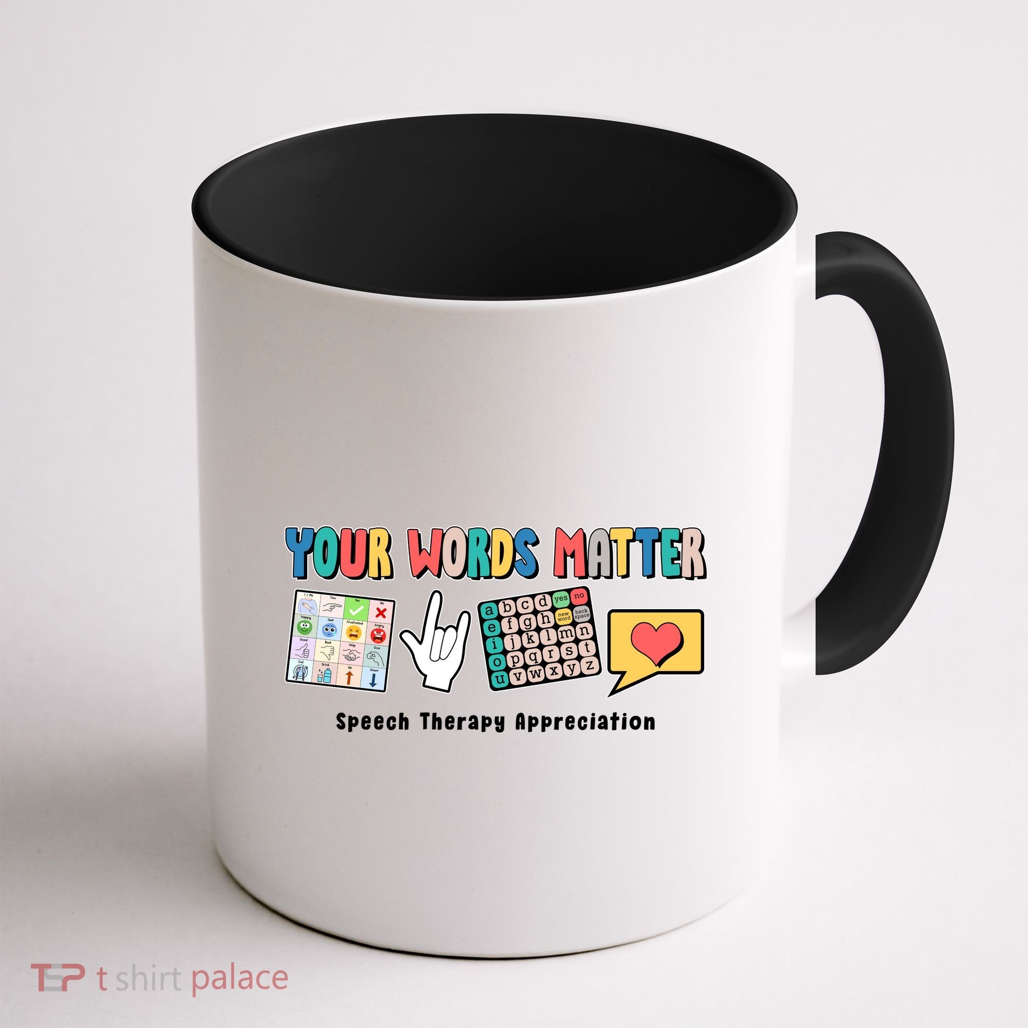 Your Words Matter Speech Therapy Appreciation Coffee Mug