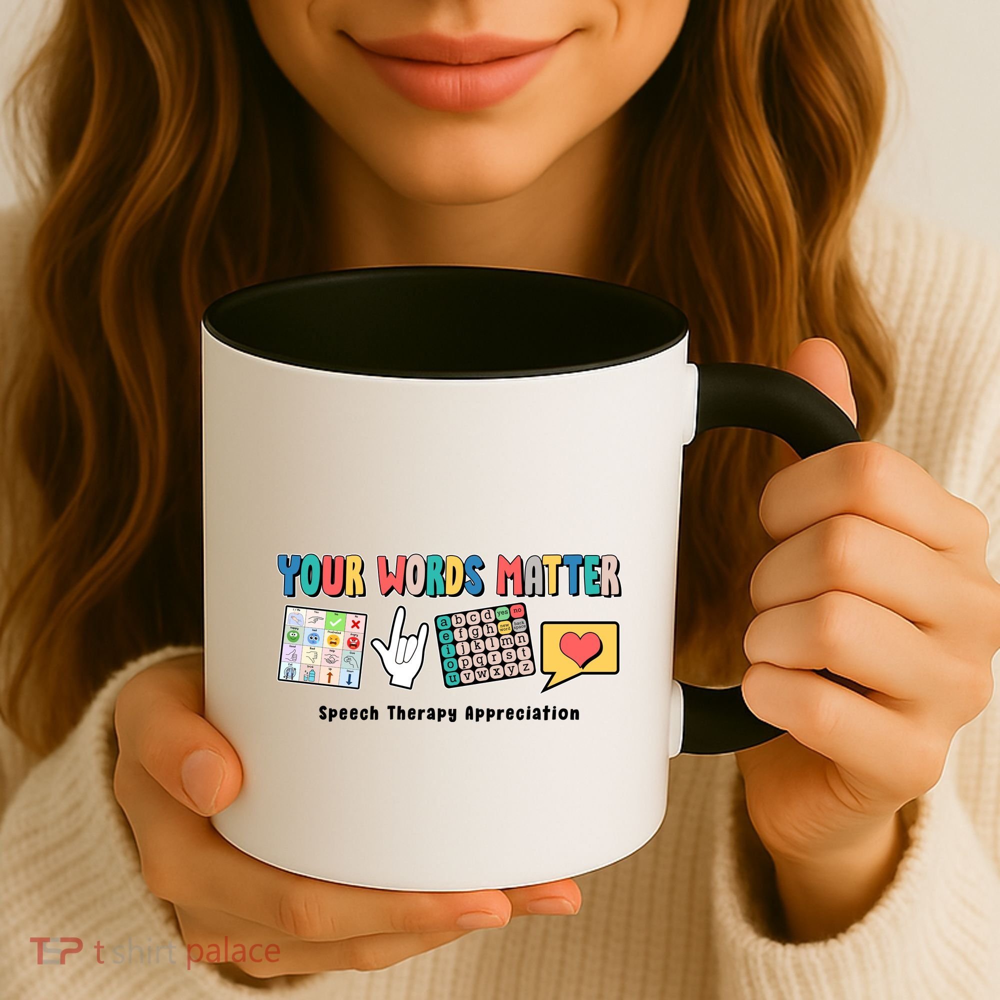 Your Words Matter Speech Therapy Appreciation Coffee Mug