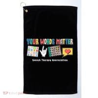 Your Words Matter Speech Therapy Appreciation Golf Towel thumb 0