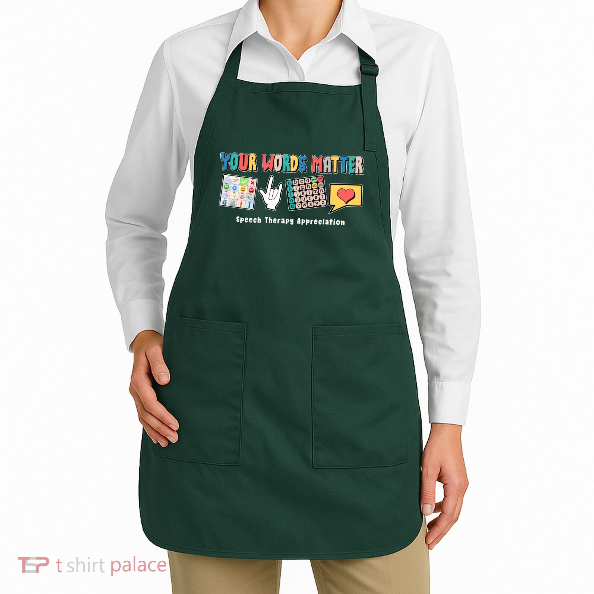 Your Words Matter Speech Therapy Appreciation Apron