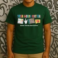 Your Words Matter Speech Therapy Appreciation T-Shirt thumb 3