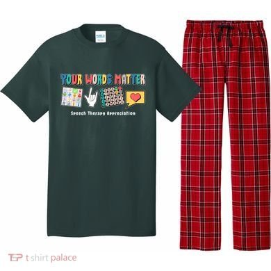 Your Words Matter Speech Therapy Appreciation Pajama Set