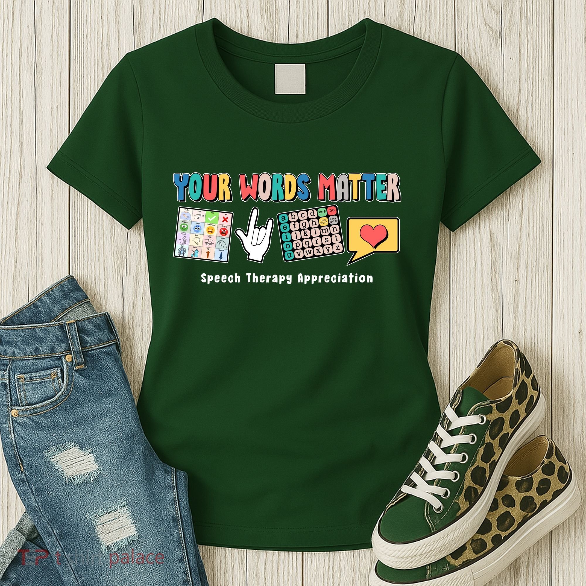Your Words Matter Speech Therapy Appreciation Women's T-Shirt