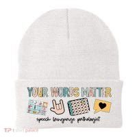Your Words Matter Speech Therapy Appreciation Beanie thumb 0