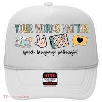 Your Words Matter Speech Therapy Appreciation Hat thumb 0
