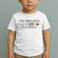 Your Words Matter Speech Therapy Appreciation Toddler T-Shirt thumb 2