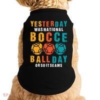 Yesterday Was National Bocce Ball Day Bocce Ball Gift Doggie Tank thumb 0