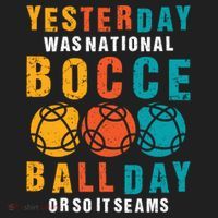 Yesterday Was National Bocce Ball Day Bocce Ball Gift Beanie thumb 2