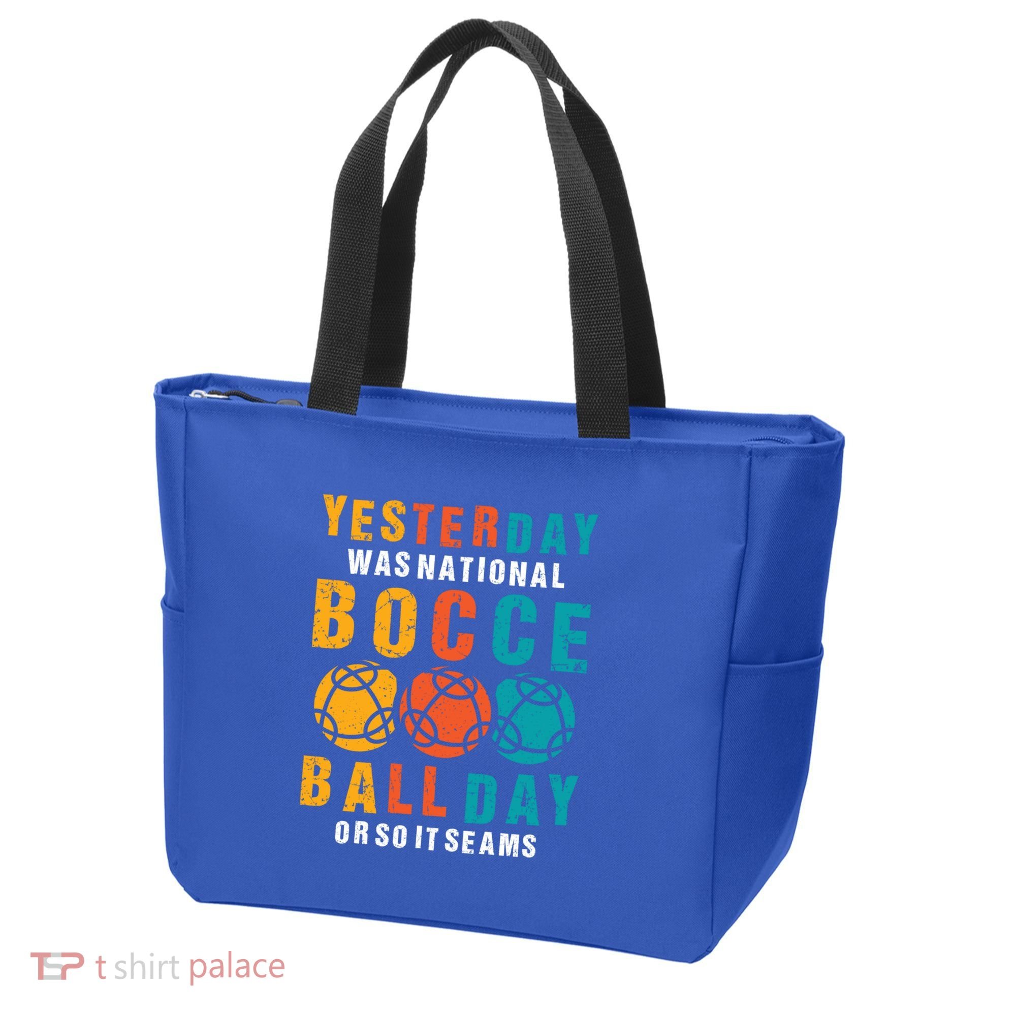 Yesterday Was National Bocce Ball Day Bocce Ball Gift Tote Bag