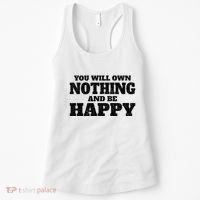 You Will Own Nothing And Be Happy Women's Tank Top thumb 0