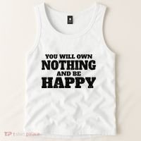 You Will Own Nothing And Be Happy Tank Top thumb 2