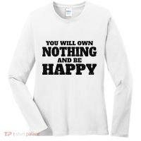 You Will Own Nothing And Be Happy Women's Long Sleeve Shirt thumb 0