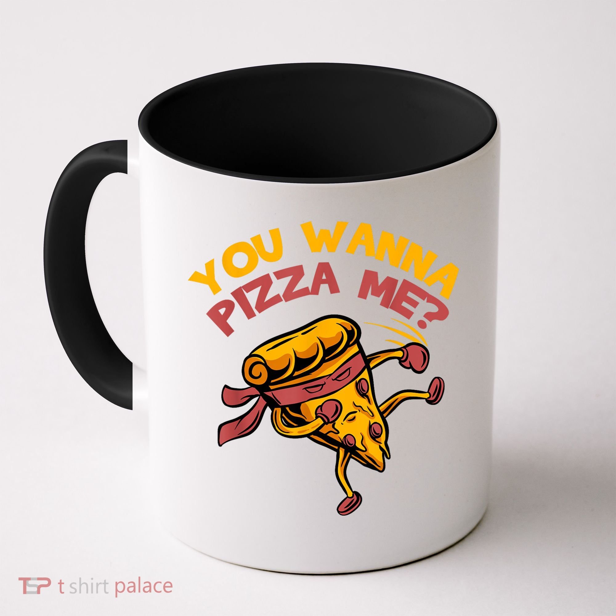You Wanna Pizza Me Funny Foods Lovers Coffee Mug