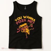 You Wanna Pizza Me Funny Foods Lovers Tank Top thumb 2