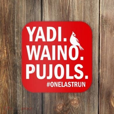 Yadi Waino Pujols #Onelastrun Baseball Softball Coaster