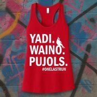 Yadi Waino Pujols #Onelastrun Baseball Softball Women's Tank Top thumb 3