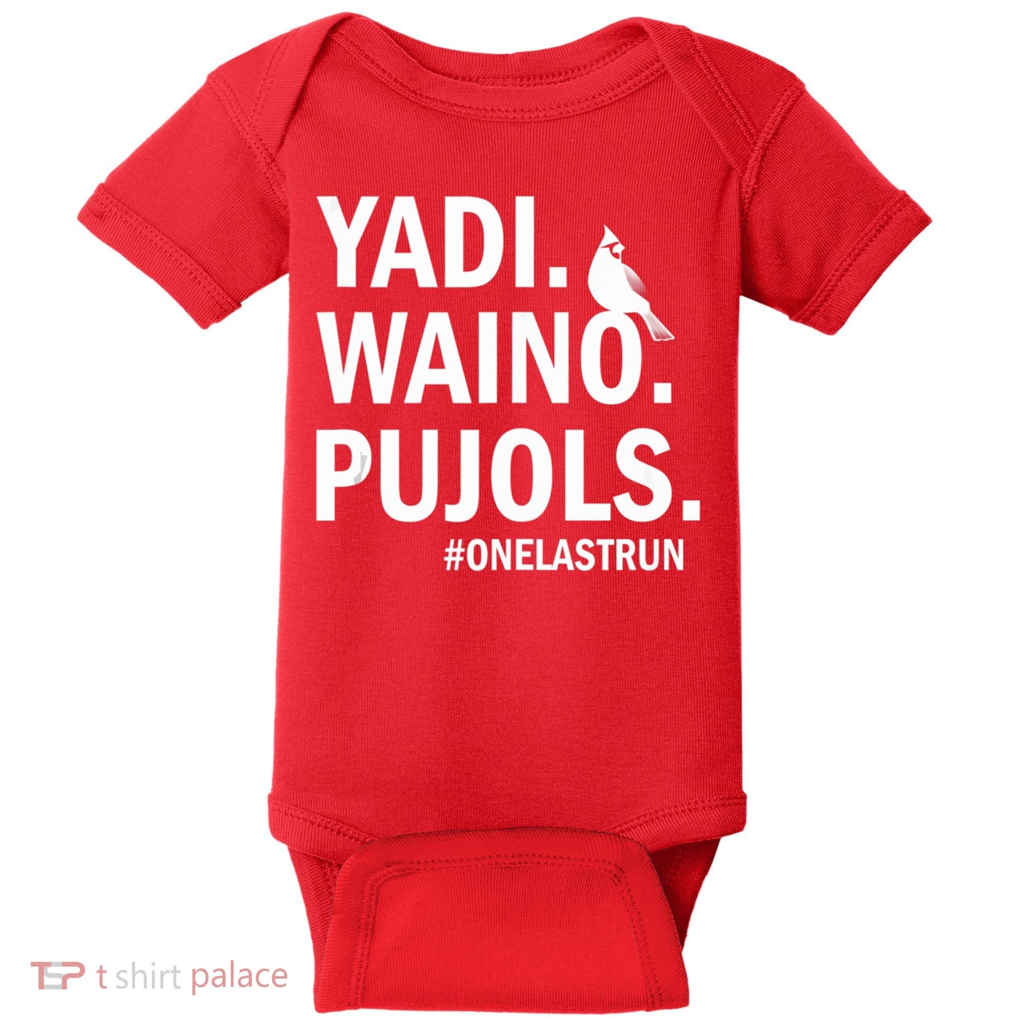 Yadi Waino Pujols #Onelastrun Baseball Softball Baby Bodysuit