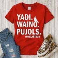 Yadi Waino Pujols #Onelastrun Baseball Softball Women's T-Shirt thumb 3