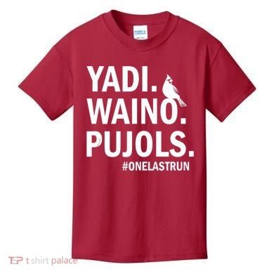 Yadi Waino Pujols #Onelastrun Baseball Softball Kids T-Shirt