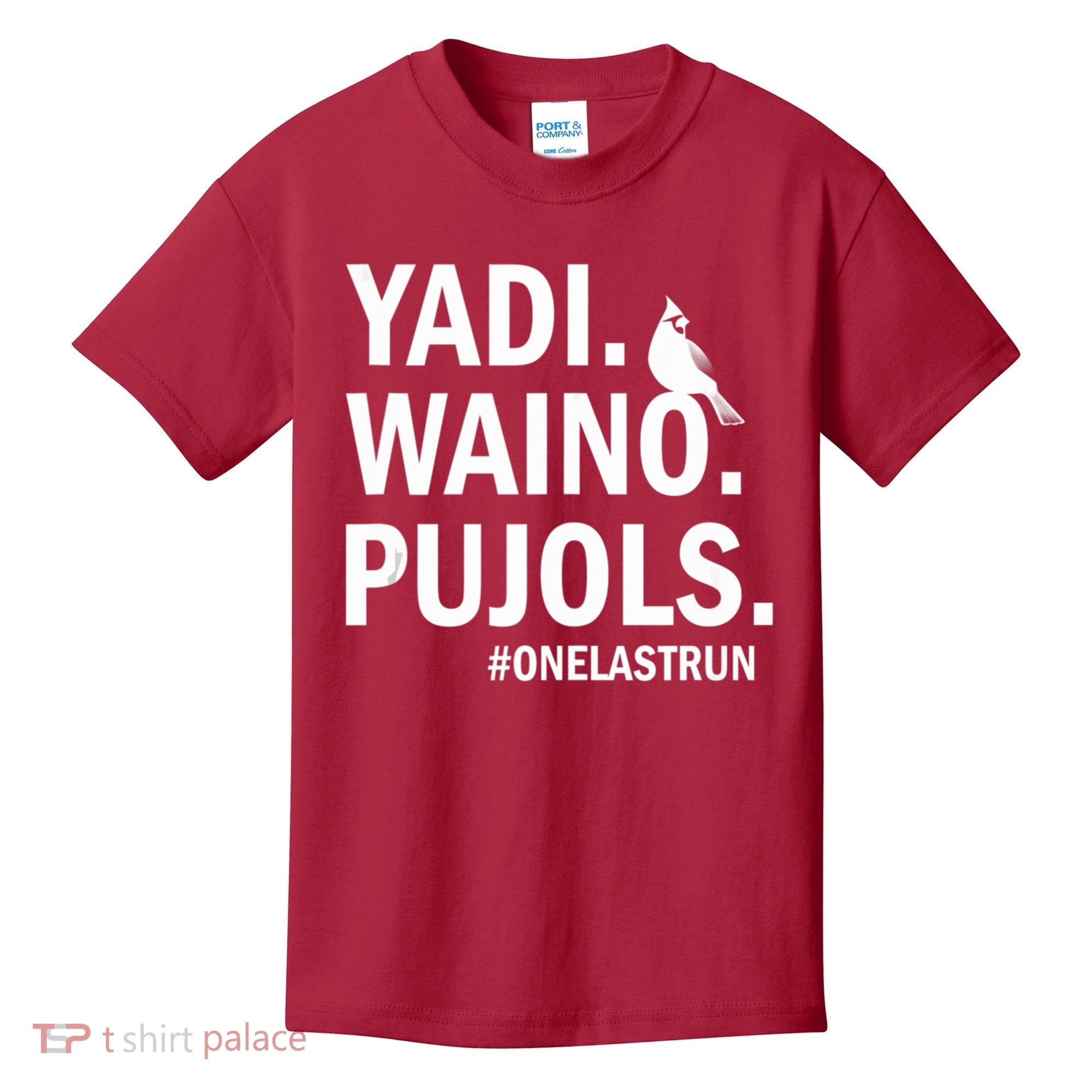 Yadi Waino Pujols #Onelastrun Baseball Softball Kids T-Shirt