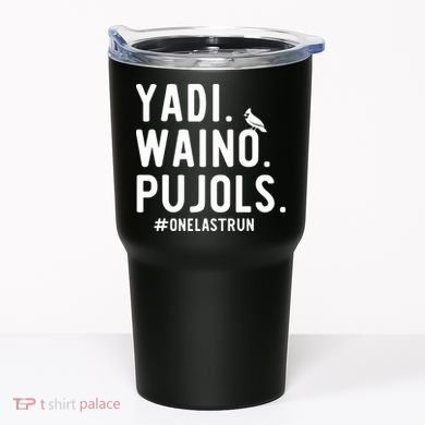 Yadi Waino Pujols One Last Run Tumbler