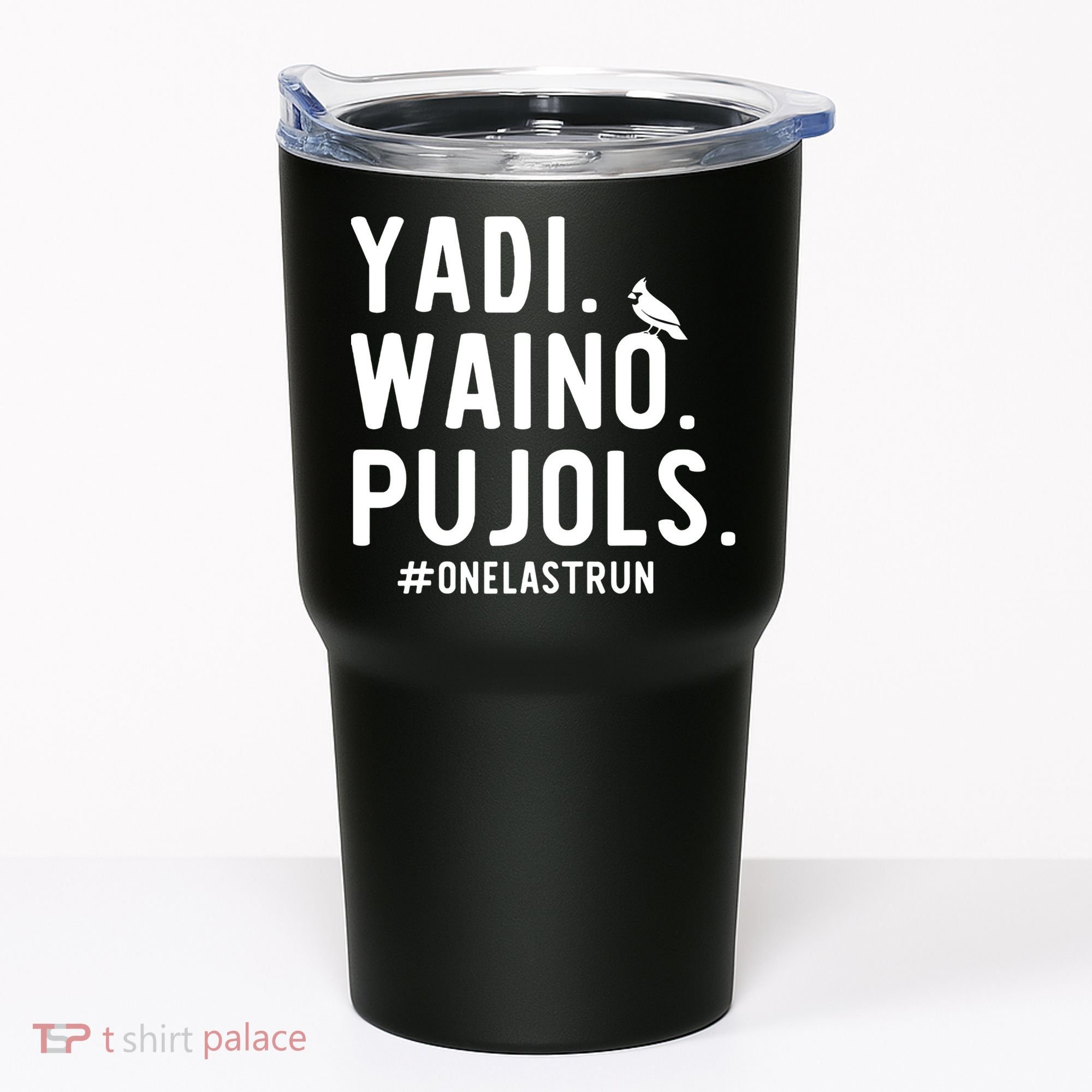 Yadi Waino Pujols One Last Run Tumbler