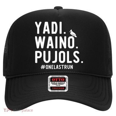 Yadi Waino Pujols One Last Run Hat
