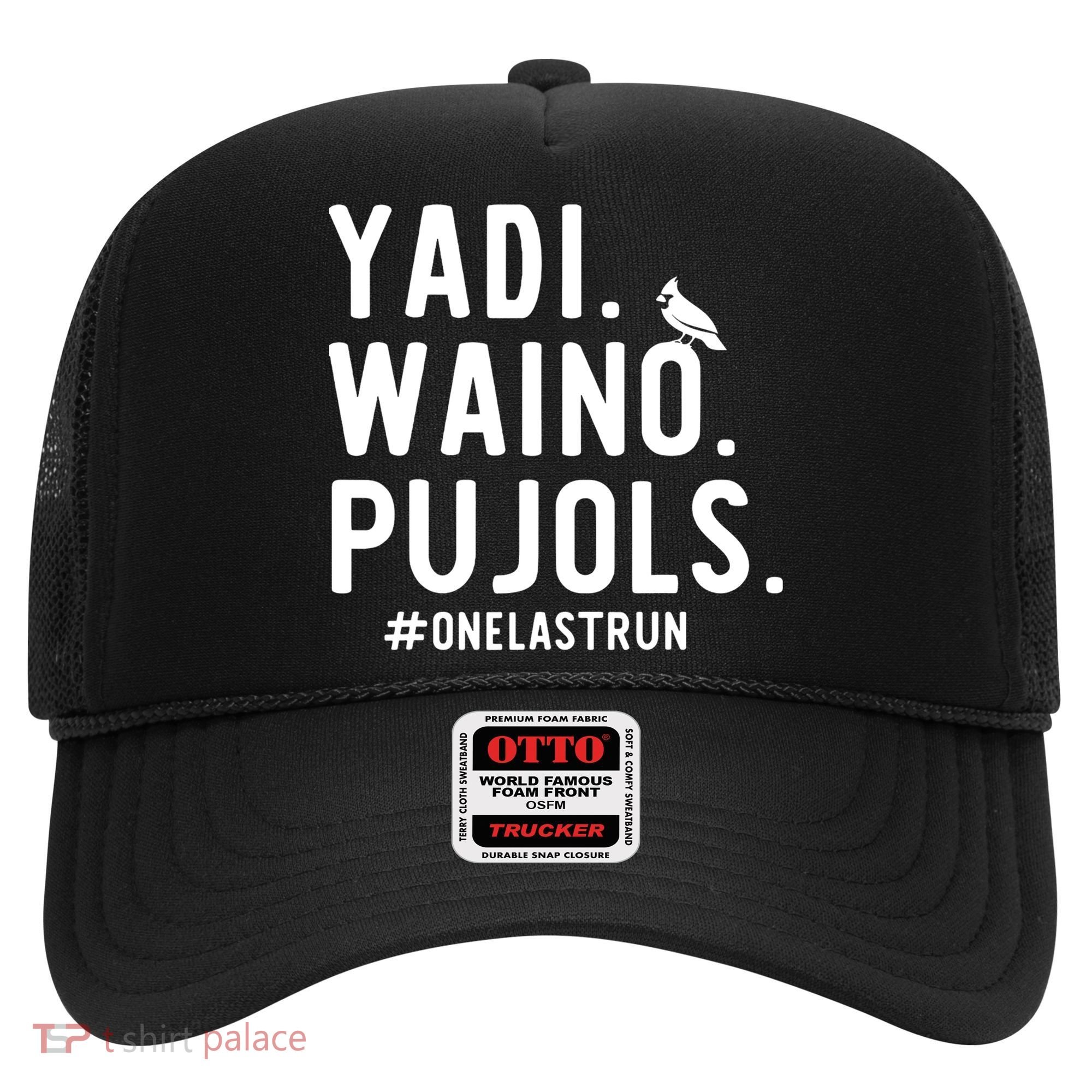 Yadi Waino Pujols One Last Run Hat