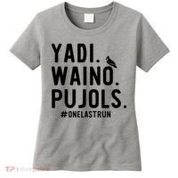 Yadi Waino Pujols One Last Run Women's T-Shirt thumb 0